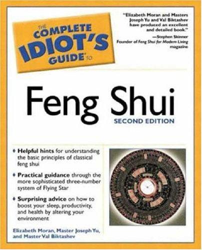 The Complete Idiot's Guide® to Feng Shui