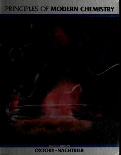 Oxtoby Principles Modern Chemistry 2e