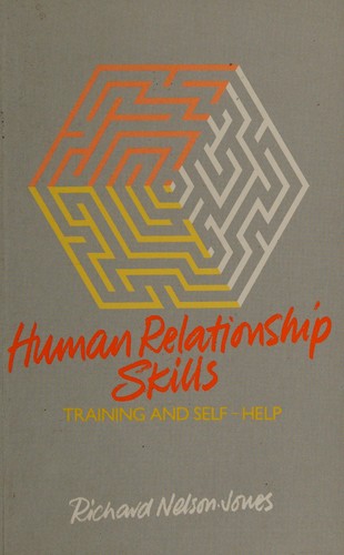 Human Relationship Skills: Training and Self-help