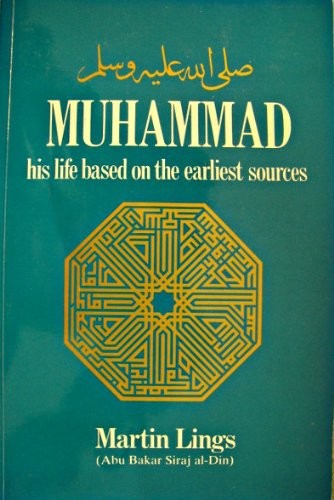 Muhammad: His Life Based on the Earliest Sources