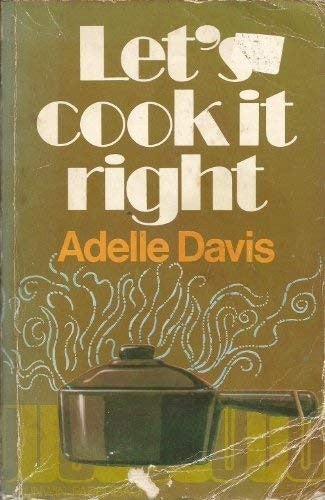 Let's Cook it Right