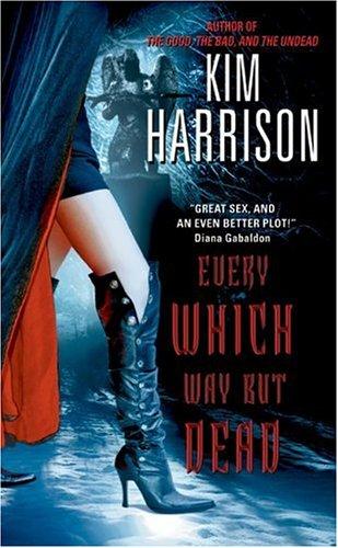 Every Which Way But Dead (Hollows)