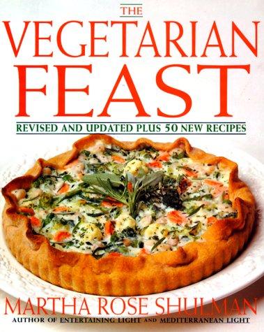The Vegetarian Feast: Revised and Updated (Rev and Updated)