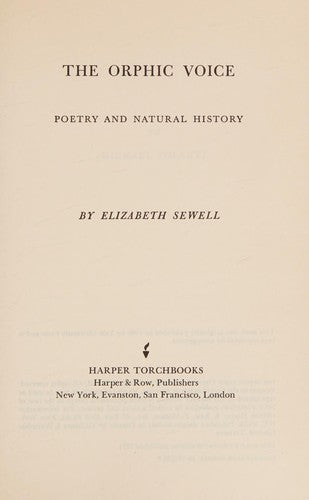 The Orphic Voice : poetry and natural history