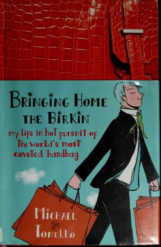 Bringing Home the Birkin