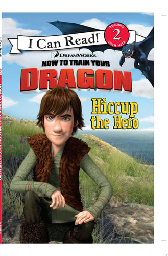 Hiccup the Hero (I Can Read! How to Train Your Dragon: Level 2)