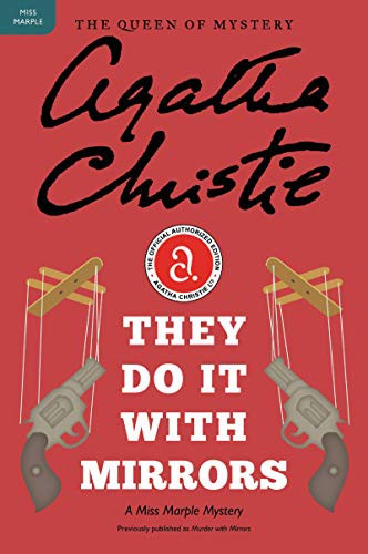 They Do It with Mirrors: A Miss Marple Mystery: 5