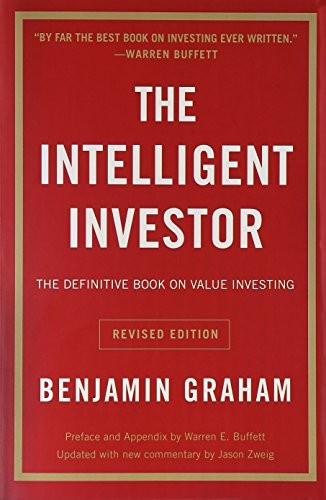 The Intelligent Investor REV Ed.: The Definitive Book on Value Investing (Revised)