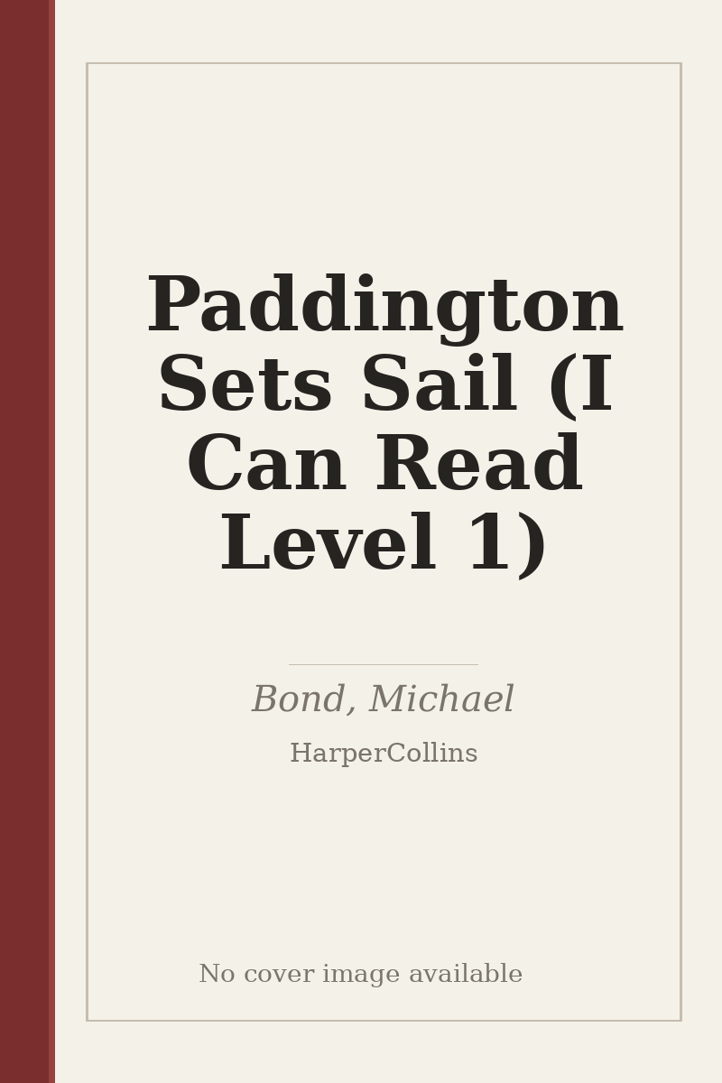 Paddington Sets Sail (I Can Read Level 1) - no cover image available