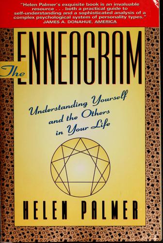 The Enneagram: Understanding Yourself and the Others in Your Life