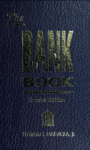 The Bank Book: How to Revoke Your Bank's "Licence to Steal" - and Save Up to $100,000