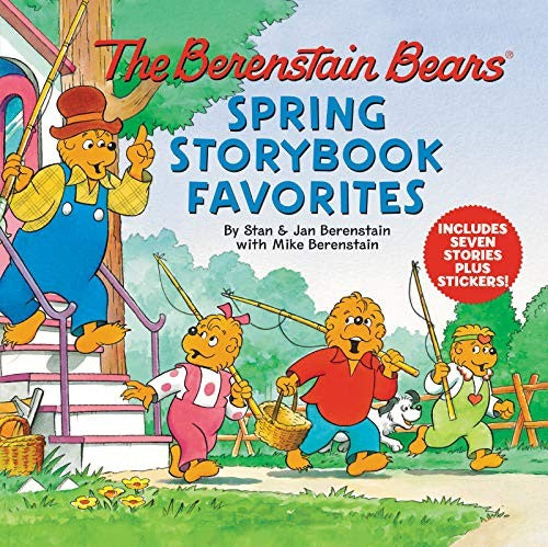 The Berenstain Bears Spring Storybook Favorites: Includes Seven Stories Plus Stickers!