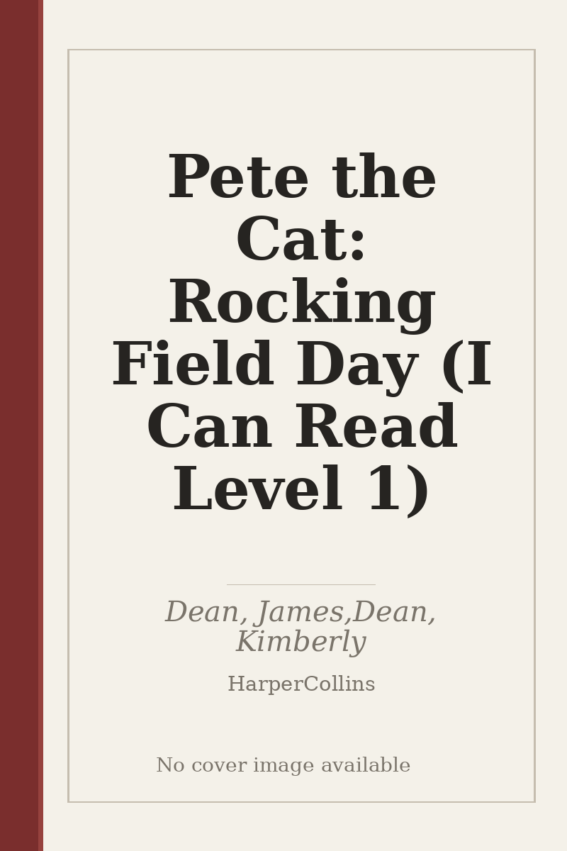 Pete the Cat: Rocking Field Day (I Can Read Level 1) - no cover image available