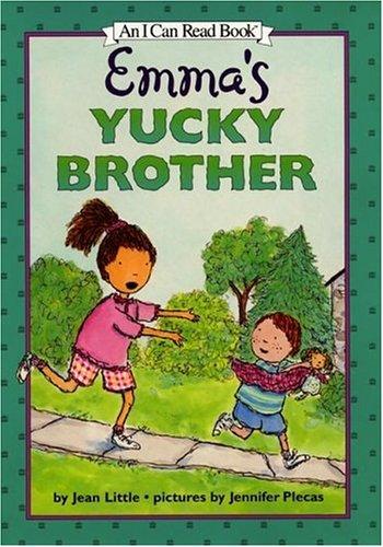 Emma's Yucky Brother (I Can Read Level 3)