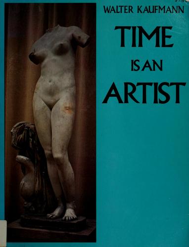 Time is an Artist (Man's Lot)