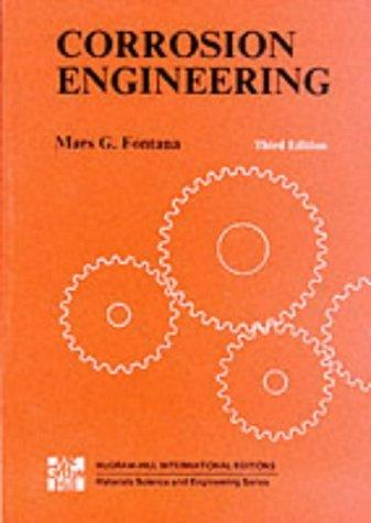 CORROSION ENGINEERING 3E (9/P) (Materials Science & Engineering)