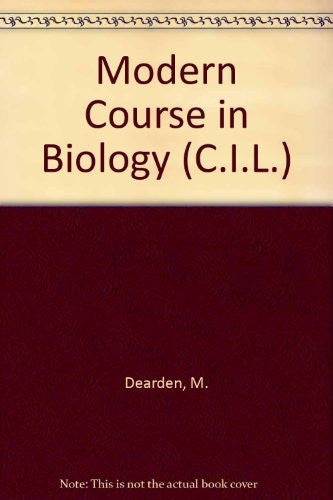 Modern Course in Biology (C.I.L. S.)