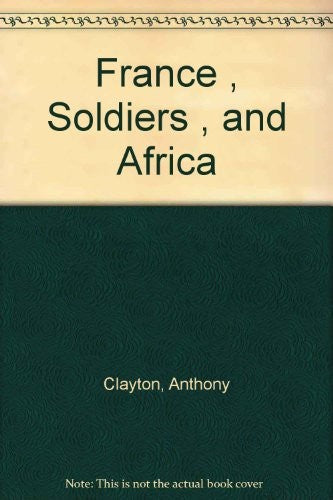 France , Soldiers , and Africa