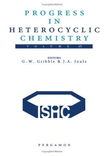 Progress in Heterocyclic Chemistry: Volume 15: Vol. 15