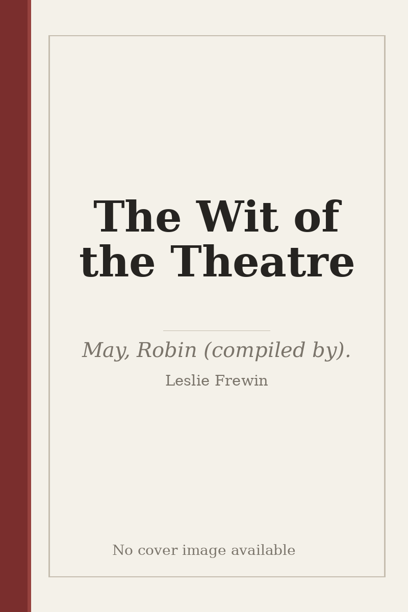 The Wit of the Theatre - no cover image available