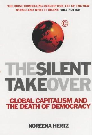 The Silent Takeover