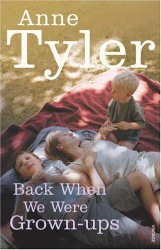 Back When We Were Grown-ups: From the Sunday Times bestselling author of Three Days in June