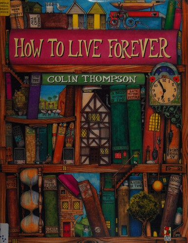 How To Live Forever