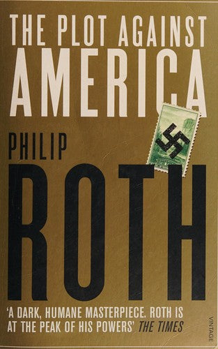 The Plot Against America: Philip Roth