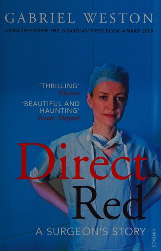 Direct Red: A Surgeon's Story