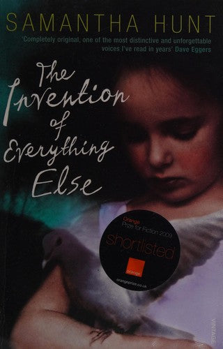 The Invention of Everything Else