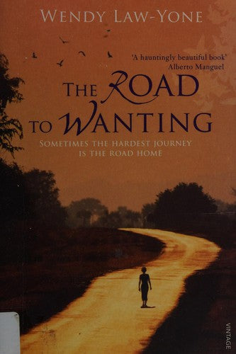 The Road to Wanting