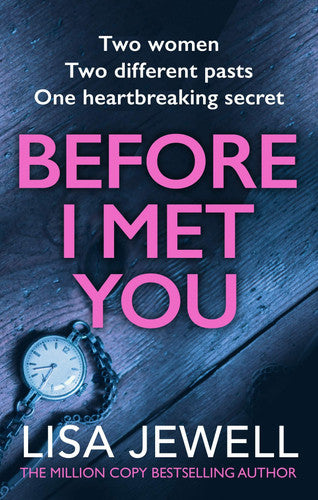 Before I Met You: A thrilling historical romance from the bestselling author