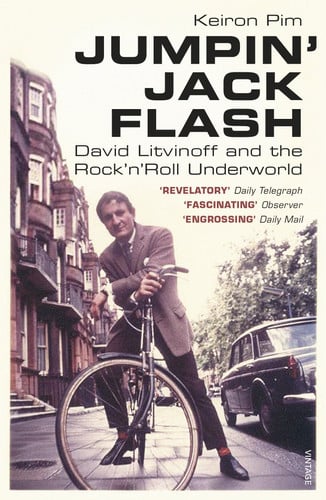 Jumpin' Jack Flash: David Litvinoff and the Rock’n’Roll Underworld