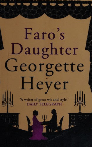 Faro's Daughter: Gossip, scandal and an unforgettable Regency romance