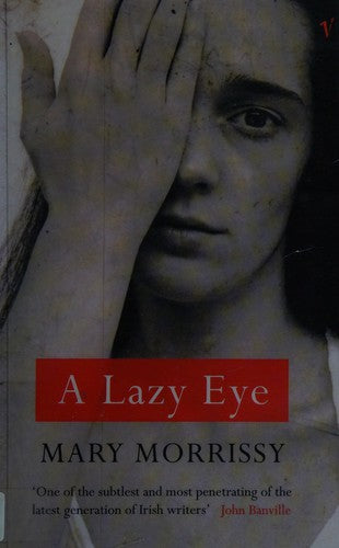 A Lazy Eye
