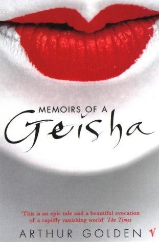 Memoirs of a Geisha: The Literary Sensation and Runaway Bestseller