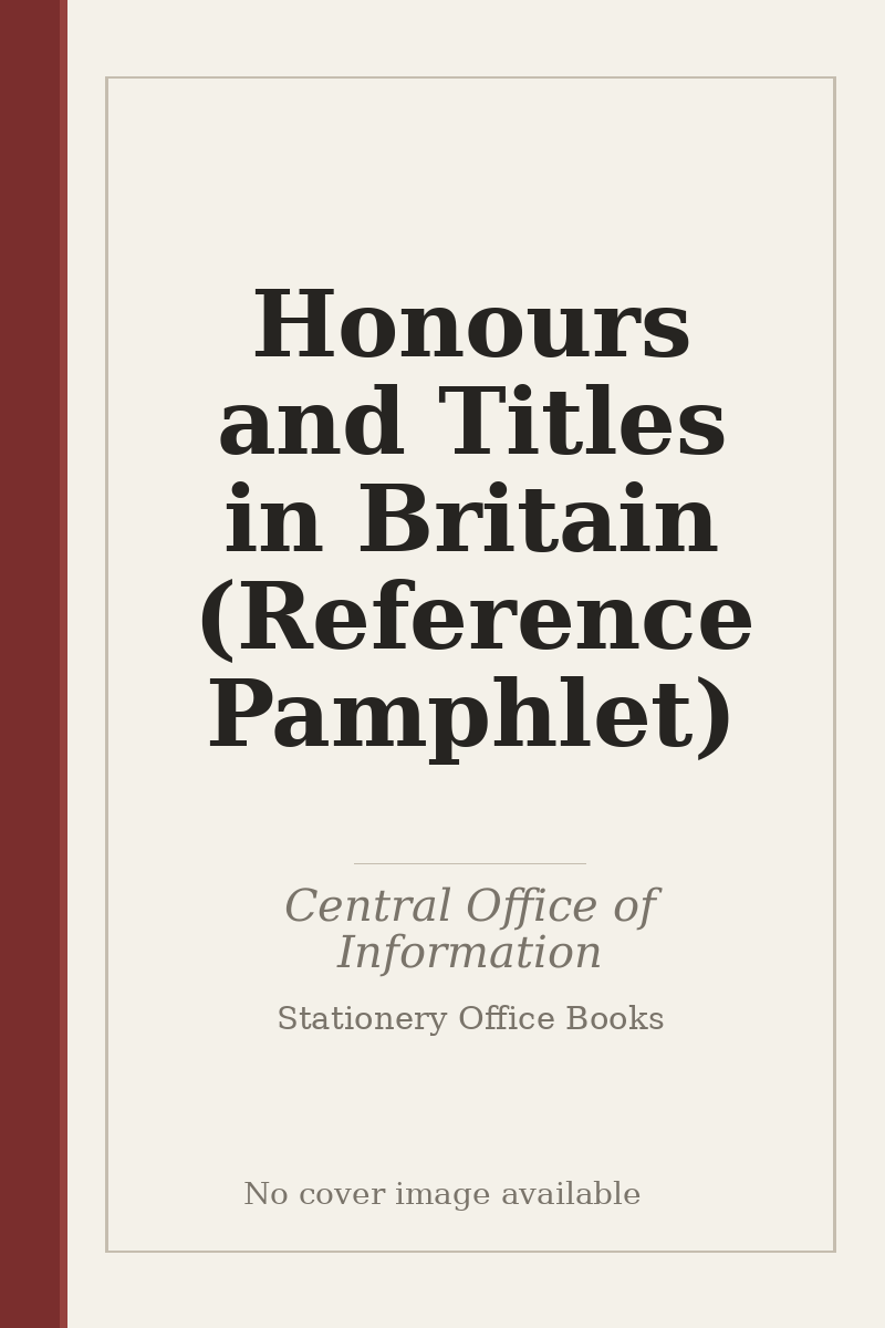 Honours and Titles in Britain (Reference Pamphlet) - no cover image available