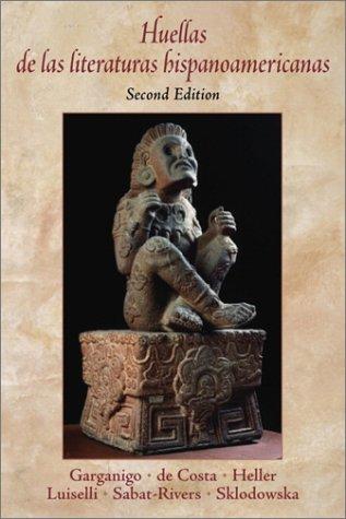 Huellas de las literaturas hispanoamericanas