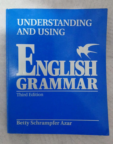 Understanding and Using English Grammar Part A & B