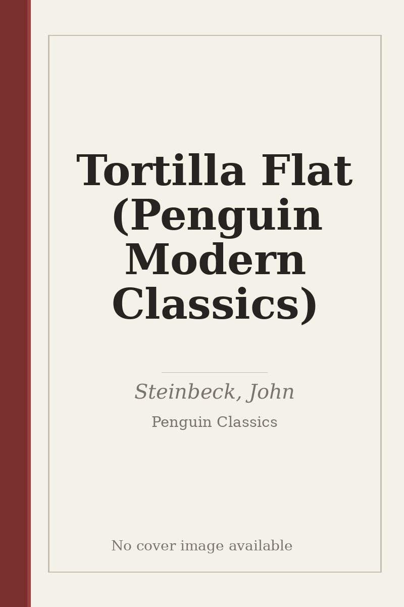 Tortilla Flat (Penguin Modern Classics) - no cover image available
