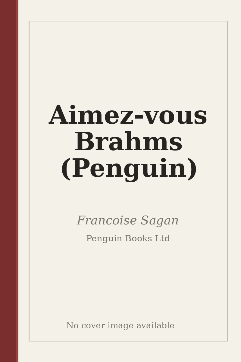Aimez-vous Brahms (Penguin) - no cover image available
