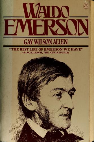 Waldo Emerson: A Biography