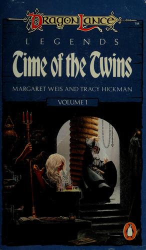 Dragonlance Legends: Time of the Twins