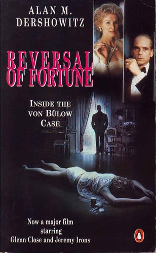 Reversal of Fortune: Inside the Von Bulow Case