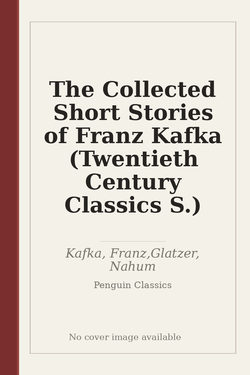 The Collected Short Stories of Franz Kafka (Twentieth Century Classics S.) - no cover image available