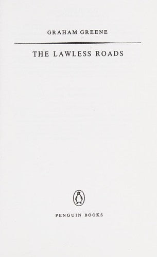 The Lawless Roads