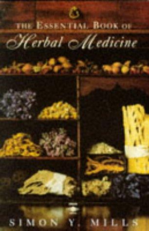 The Essential Book of Herbal Medicine (Arkana S.)