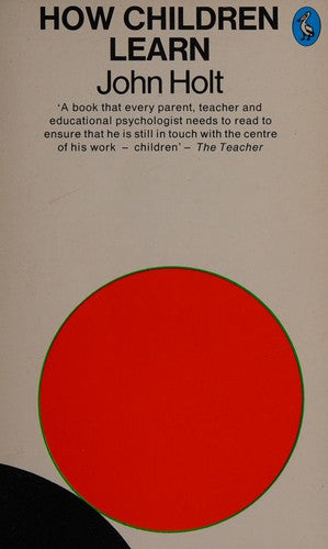 How Children Learn (Pelican S.)