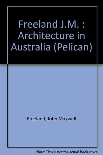 Architecture in Australia (Pelican S.)