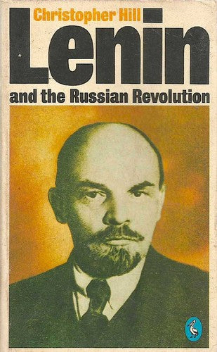 Lenin And the Russian Revolution (Pelican books)